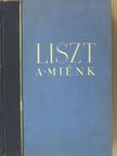 Bartók Béla - Liszt a miénk! [antikvár]