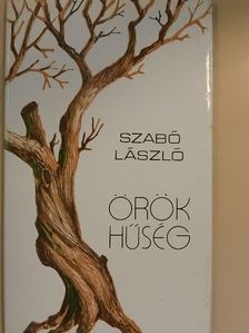 Szabó László - Örök hűség [antikvár]