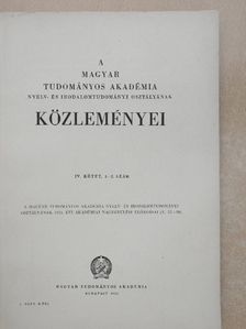 Németh Gyula - A Magyar Tudományos Akadémia Nyelv- és Irodalomtudományi Osztályának közleményei IV./1-2. [antikvár]