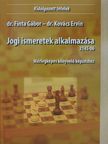 Dr. Finta Gábor - Jogi ismeretek alkalmazása 2145-06 [antikvár]
