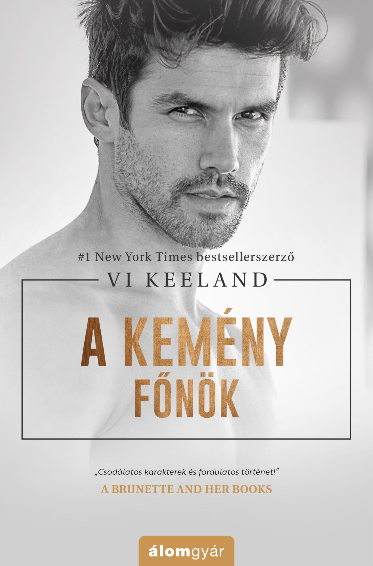 Vi Keeland - A kemény főnök [eKönyv: epub, mobi]