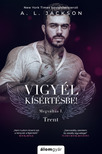 A. L. Jackson - Vigyél kísértésbe - Megváltás 1. [eKönyv: epub, mobi]