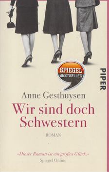 Anne Gesthuysen - Wir sind doch Schwestern [antikvár]