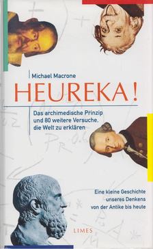 Michael Macrone - Heureka! [antikvár]