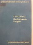 Prof. Dr. sc. med. Klaus Gottschalk - Kardiodynamik im Sport [antikvár]