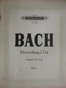Johann S. Bach - Klavierübung I. Teil Partiten Nr. 4-6 [antikvár]