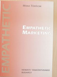 Törőcsik Mária - Empathetic Marketing [antikvár]