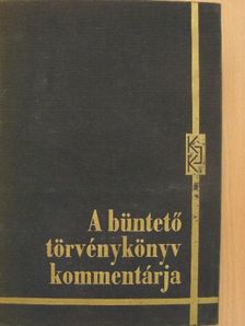 Dr. Békés Imre - A büntető törvénykönyv kommentárja I. [antikvár]