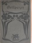 Franz Grillparzer - Grillparzers Werke VII-VIII. (gótbetűs) [antikvár]