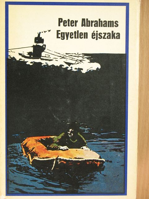 Peter Abrahams - Egyetlen éjszaka [antikvár]