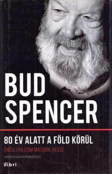 Bud Spencer - 80 év alatt a Föld körül [antikvár]