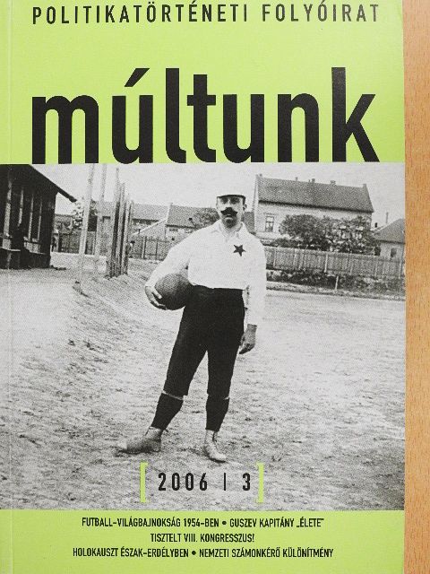 Andreides Gábor - Múltunk 2006/3. [antikvár]