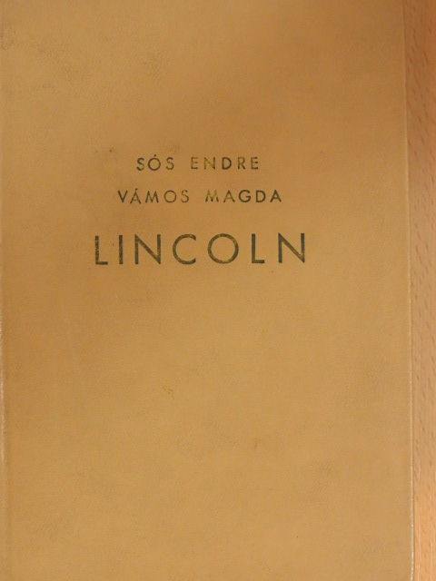 Sós Endre - Lincoln [antikvár]