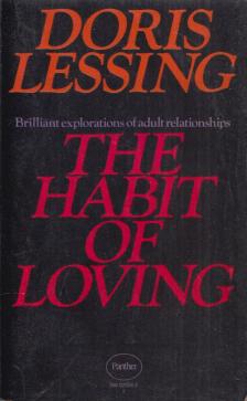 Doris Lessing - The Habit of Loving [antikvár]