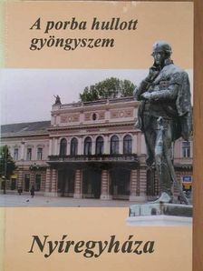 Dr. Karádi Zsolt - A porba hullott gyöngyszem [antikvár]