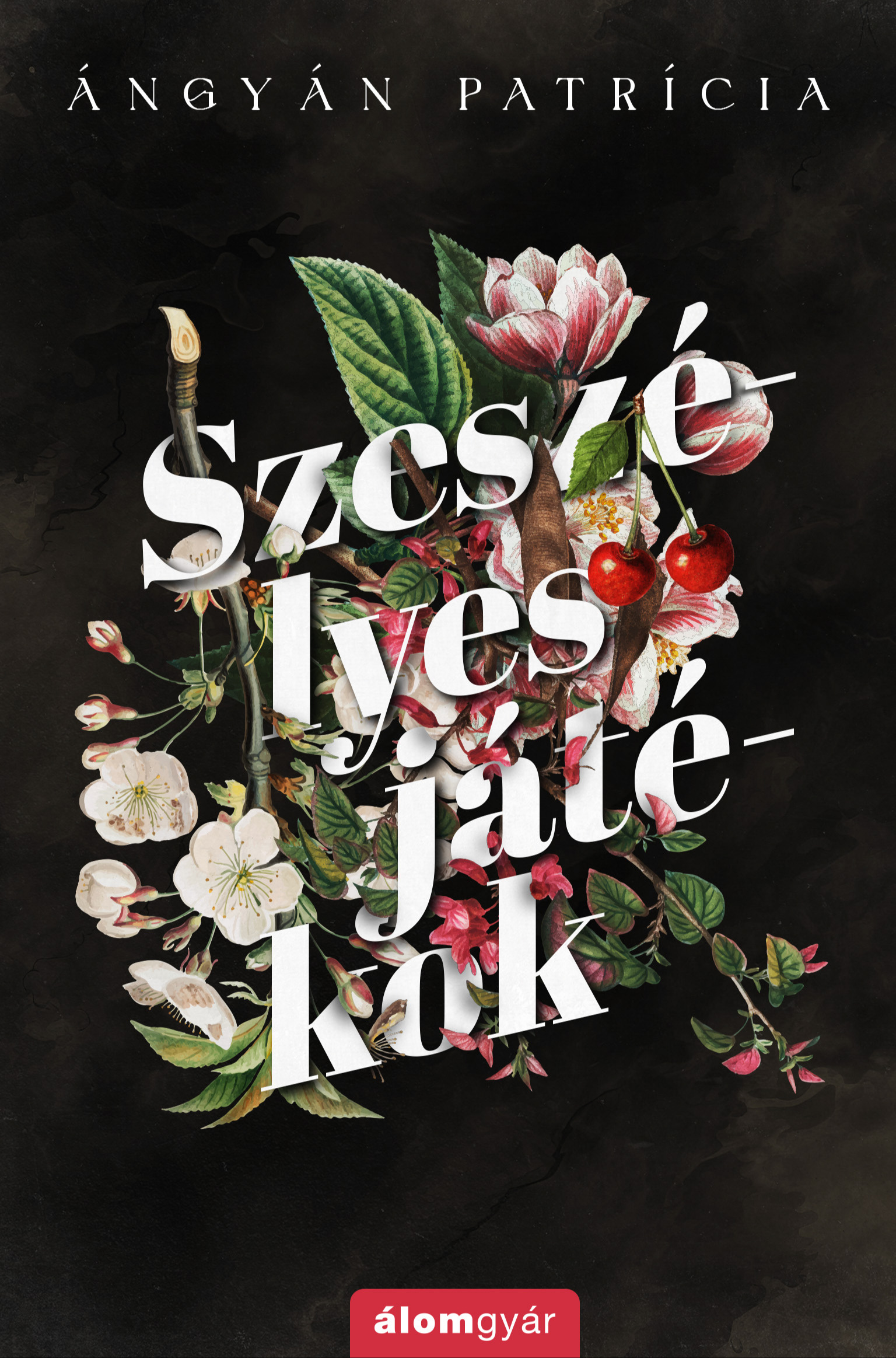 Ángyán Patrícia - Szeszélyes játékok [eKönyv: epub, mobi]