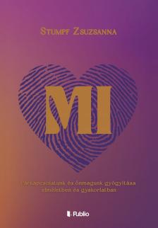 Stumpf Zsuzsanna - MI  [eKönyv: epub, mobi]