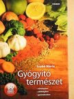 Szabó Mária - Gyógyító természet [antikvár]