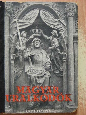 Ifj. Vayer Lajos - Magyar uralkodók [antikvár]
