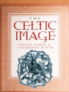 David James - The Celtic Image [antikvár]