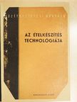 Bányai Béla - Az ételkészítés technológiája [antikvár]