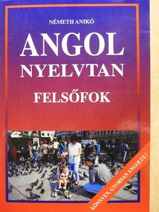 Németh Anikó - Angol nyelvtan [antikvár]