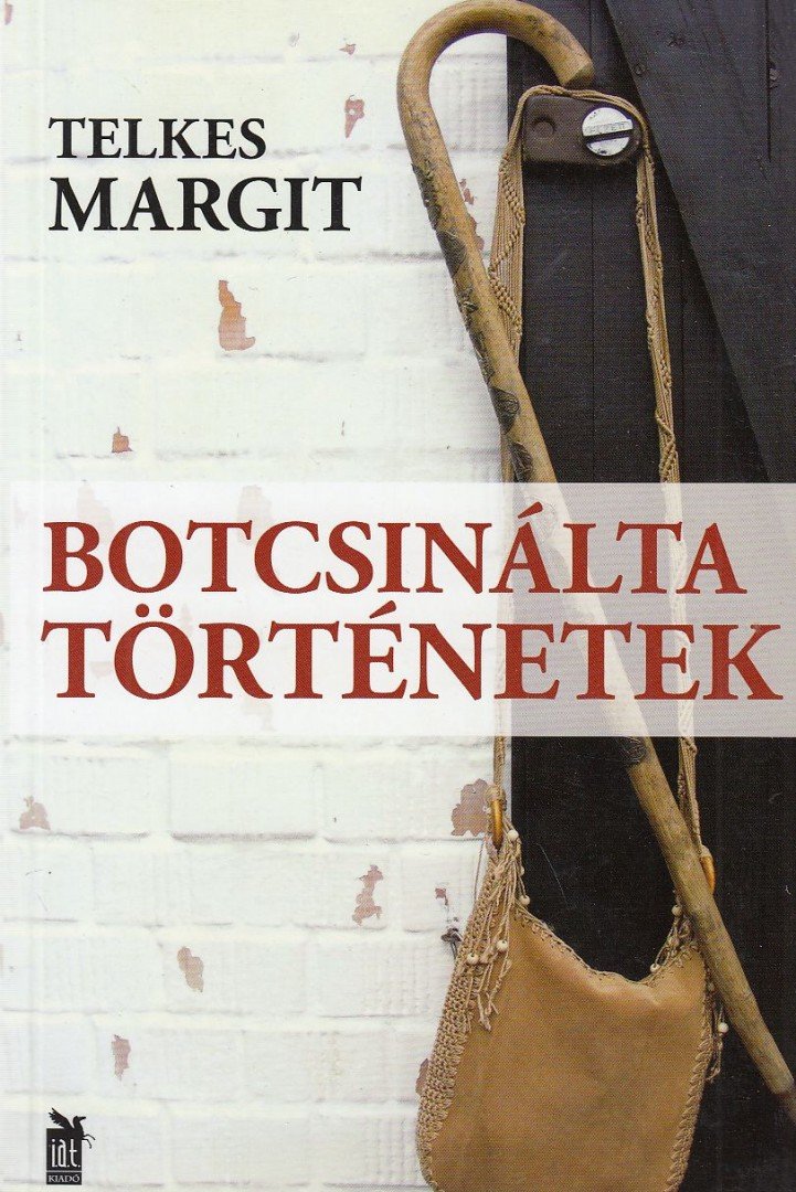 Telkes Margit - Botcsinálta történetek [antikvár]