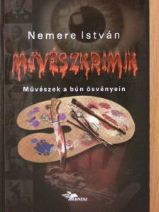 Nemere István - Művészkrimik [antikvár]