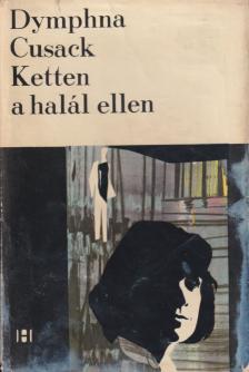 Ketten a halál ellen [antikvár]