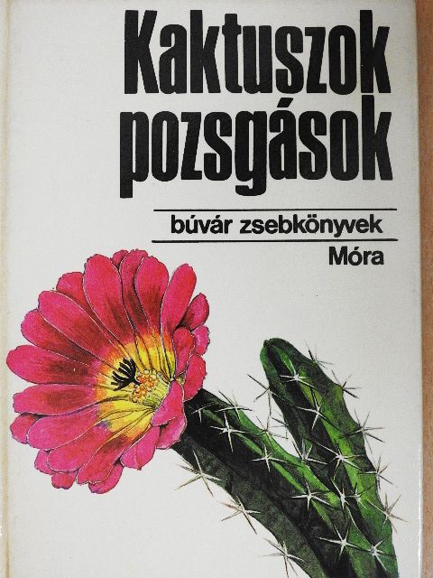 Dr. Agócsy Pál - Kaktuszok, pozsgások [antikvár]