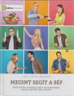 Széll Tamás, Galló Nóra, Herczeg Ágnes - Megint segít a séf [antikvár]
