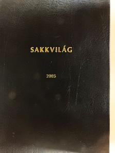 Berkes Ferenc - Magyar Sakkvilág 2005. (nem teljes évfolyam) [antikvár]
