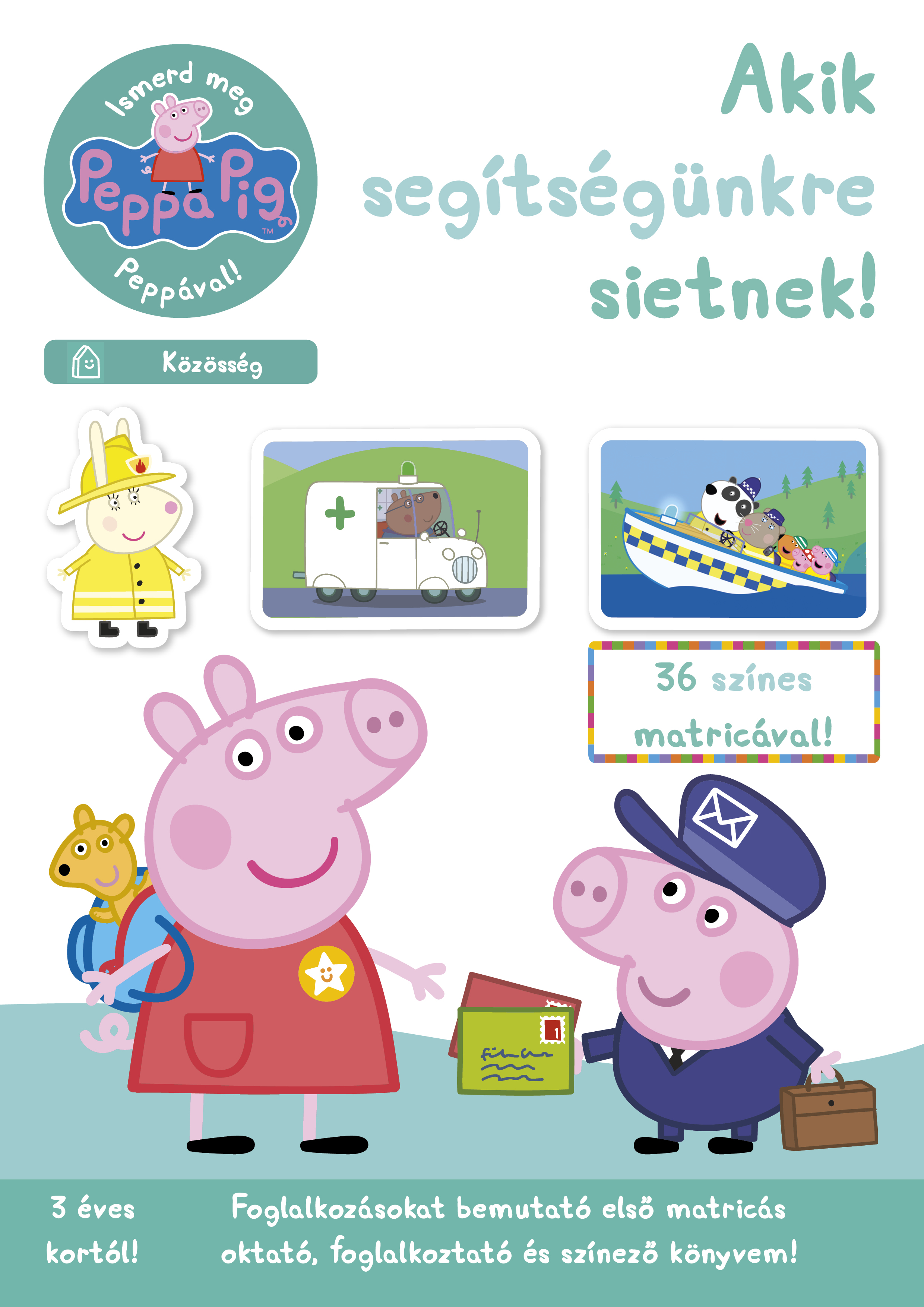 Peppa malac - Ismerd meg Peppával! - Közösség - Akik segítségünkre sietnek!