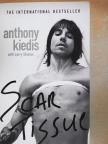 Anthony Kiedis - Scar Tissue [antikvár]