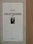 Gyóni Géza - Csak egy éjszakára [antikvár]