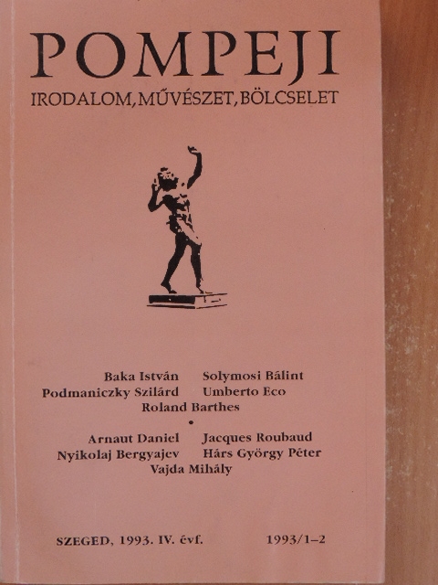 Baka István - Pompeji 1993/1-2. [antikvár]