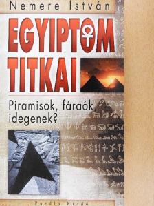 Nemere István - Egyiptom titkai [antikvár]