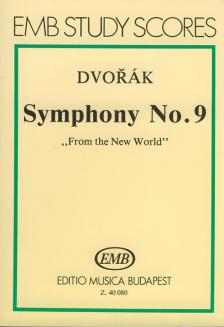 DVORÁK, ANTONÍN - SYMPHONY NO.9 "FROM THE NEW WORLD", KISPARTITÚRA