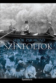 Sebők Zsigmond - Színfoltok [eKönyv: epub, mobi]