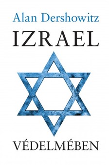 Dershowitz, Alan - Izrael védelmében [eKönyv: epub, mobi]