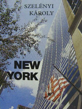 Szelényi Károly - New York (minikönyv) [antikvár]