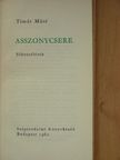 Tímár Máté - Asszonycsere [antikvár]