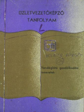 Dr. F. Kiss Zoltán - Vendéglátó gazdálkodási ismeretek [antikvár]