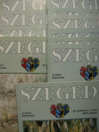 Szeged 2003. január-december [antikvár]