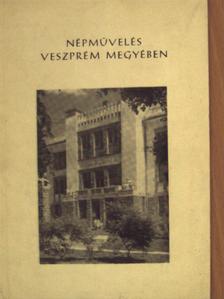Népművelés Veszprém megyében [antikvár]