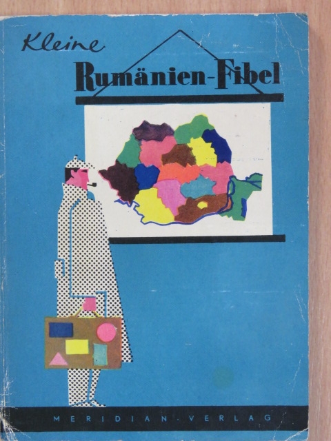 Kleine Rumänien-Fibel [antikvár]