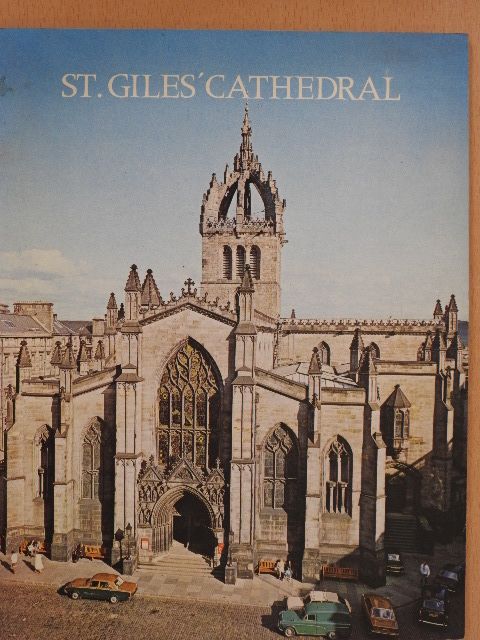 H. C. Whitley - St. Giles' Cathedral [antikvár]