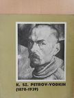 E. N. Szelizarova - K. Sz. Petrov-Vodkin [antikvár]