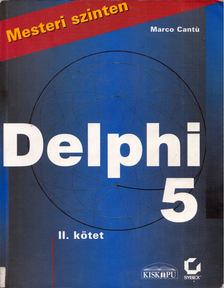 Marco Cantú - Delphi 5 II. kötet [antikvár]