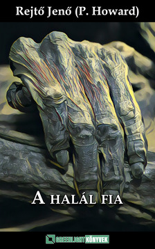 Rejtő Jenő - A halál fia [eKönyv: epub, mobi]